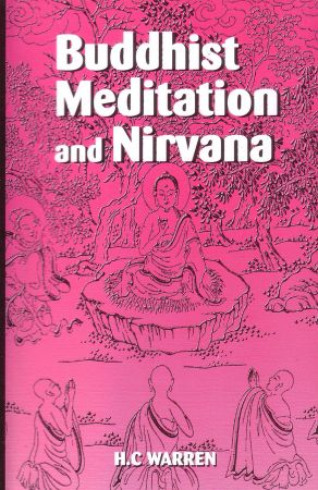 Buddhist Meditation And Nirvana - Cosmo Publications