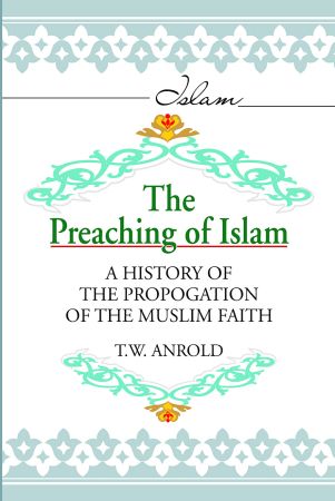 Preaching Of Islam - Cosmo Publications