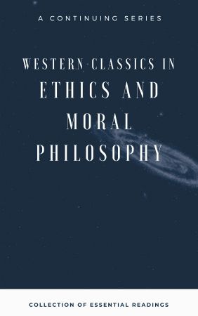 Western Classics in Ethics and Moral Philosophy - Cosmo Publications