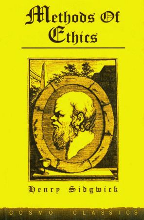 Methods of Ethics Cosmo Publications