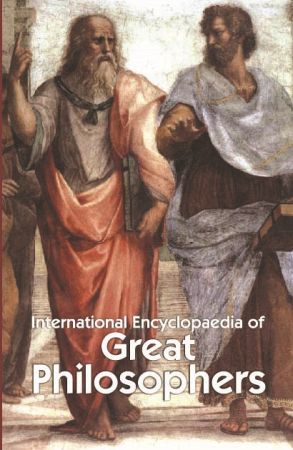 International Encyclopaedia of Great Philosophers